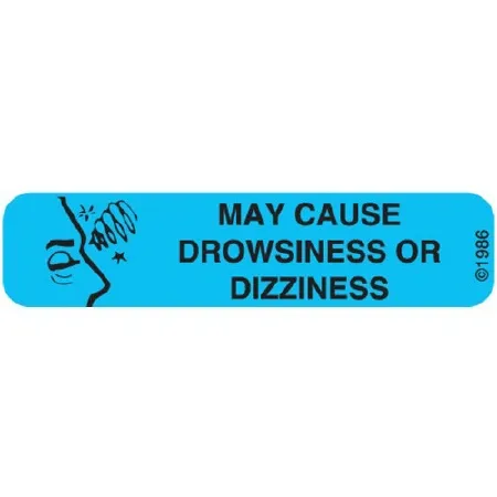 Precision Dynamics - 15-W - Pre-printed Label Auxiliary Label Blue Paper May Cause Drowsiness Or Dizziness Safety And Instructional 3/8 X 1-9/16 Inch